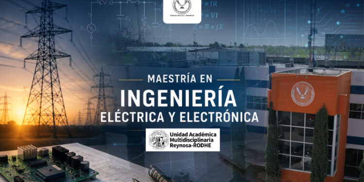 Impulsa UAT innovación tecnológica con el posgrado en Ingeniería Eléctrica y Electrónica